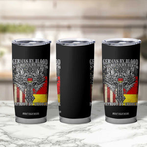 German By Blood American By Birth Patriot By Choice Tumbler Cup German Americans TS11 Print Your Wear