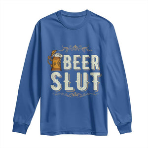 Funny Oktoberfest Beer Slut Long Sleeve Shirt German Beer Stein Drinking Lover TS11 Royal Blue Print Your Wear