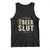 Funny Oktoberfest Beer Slut Tank Top German Beer Stein Drinking Lover TS11 Black Print Your Wear
