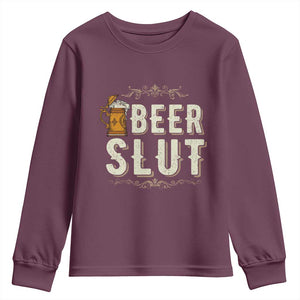 Funny Oktoberfest Beer Slut Youth Sweatshirt German Beer Stein Drinking Lover TS11 Maroon Print Your Wear