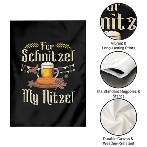 Funny Oktoberfest For Schnitzel My Nitzel Garden Flag Beer Nitzel Sausage TS11 Print Your Wear
