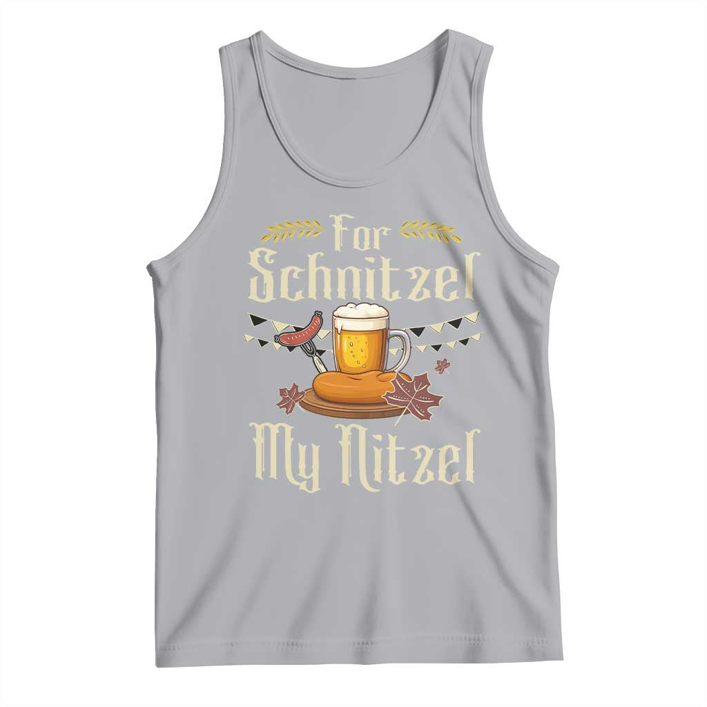 Funny Oktoberfest For Schnitzel My Nitzel Tank Top Beer Nitzel Sausage TS11 Athletic Heather Print Your Wear