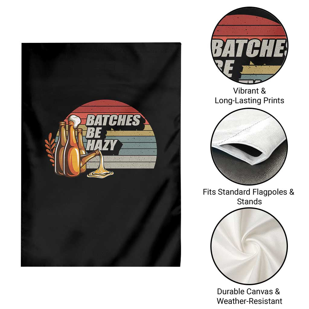 Funny Batches Be Hazy Garden Flag Vintage Craft Beer Brewing TS11 Print Your Wear