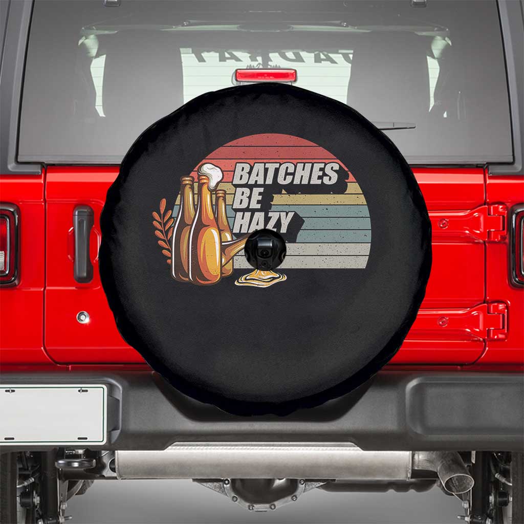 Funny Batches Be Hazy Spare Tire Cover Vintage Craft Beer Brewing TS11 Black Print Your Wear
