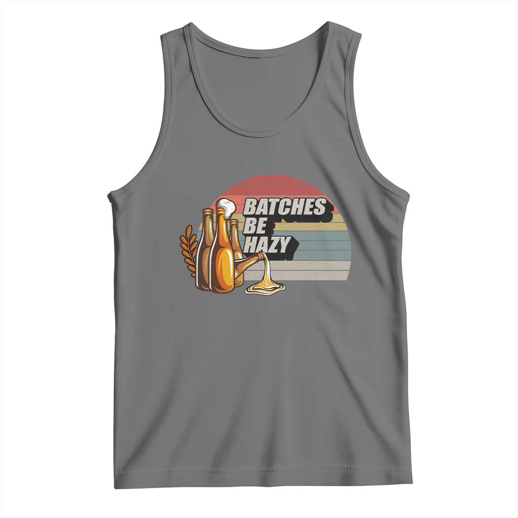 Funny Batches Be Hazy Tank Top Vintage Craft Beer Brewing TS11 Black Heather Print Your Wear