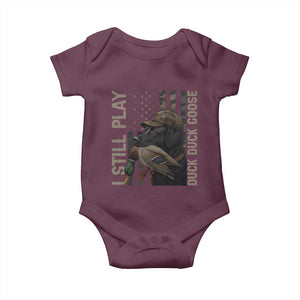 Funny I Still Play Duck Duck Goose Baby Onesie Duck Hunting Dog Back Lab TS11 Maroon Print Your Wear