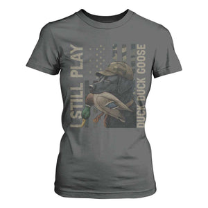 Funny I Still Play Duck Duck Goose T Shirt For Women Duck Hunting Dog Back Lab TS11 Dark Heather Print Your Wear