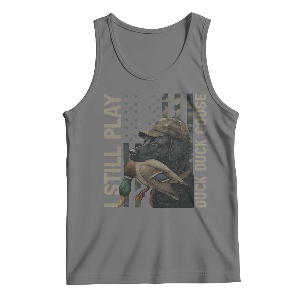 Funny I Still Play Duck Duck Goose Tank Top Duck Hunting Dog Back Lab TS11 Black Heather Print Your Wear