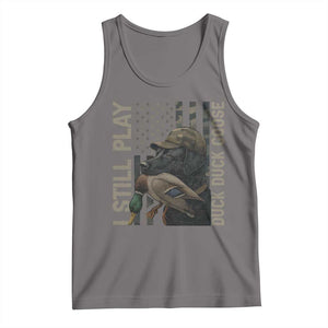 Funny I Still Play Duck Duck Goose Tank Top Duck Hunting Dog Back Lab TS11 Deep Heather Print Your Wear