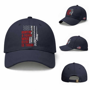 Hunting And Fishing What Else Is There Baseball Cap Vintage American Flag TS11 Baseball Cap Universal Fit Navy Print Your Wear