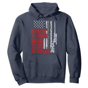Hunting And Fishing What Else Is There Hoodie Vintage American Flag TS11 Navy Print Your Wear