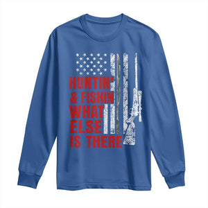 Hunting And Fishing What Else Is There Long Sleeve Shirt Vintage American Flag TS11 Royal Blue Print Your Wear