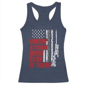 Hunting And Fishing What Else Is There Racerback Tank Top Vintage American Flag TS11 Navy Print Your Wear