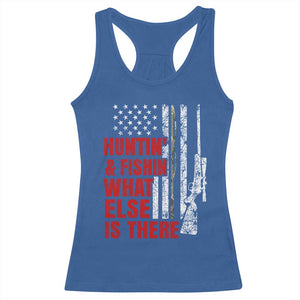 Hunting And Fishing What Else Is There Racerback Tank Top Vintage American Flag TS11 Royal Blue Print Your Wear