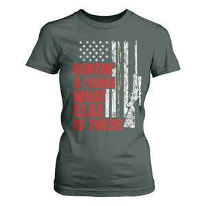 Hunting And Fishing What Else Is There T Shirt For Women Vintage American Flag TS11 Dark Forest Green Print Your Wear