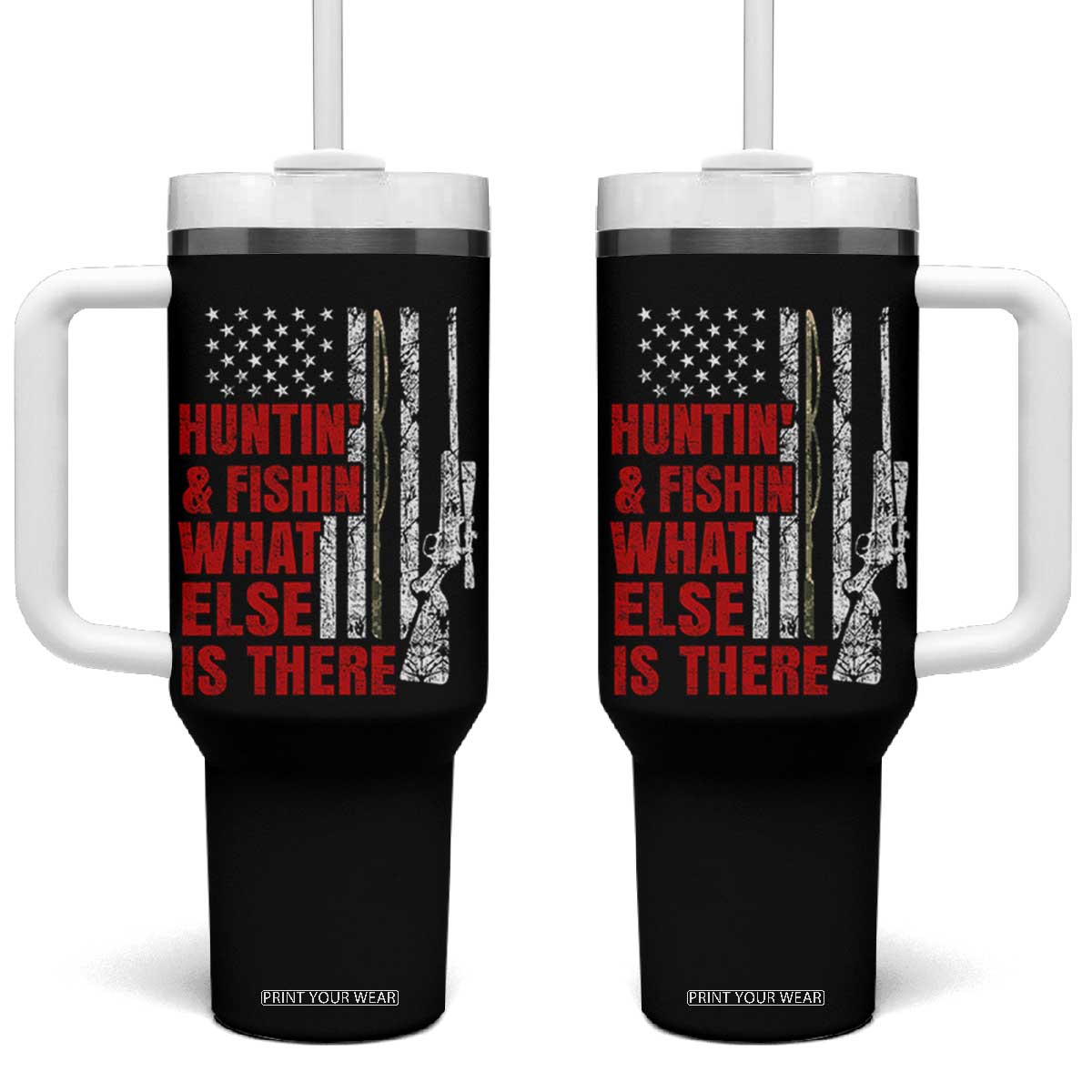 Hunting And Fishing What Else Is There Tumbler With Handle Vintage American Flag TS11 One Size: 40 oz Black Print Your Wear