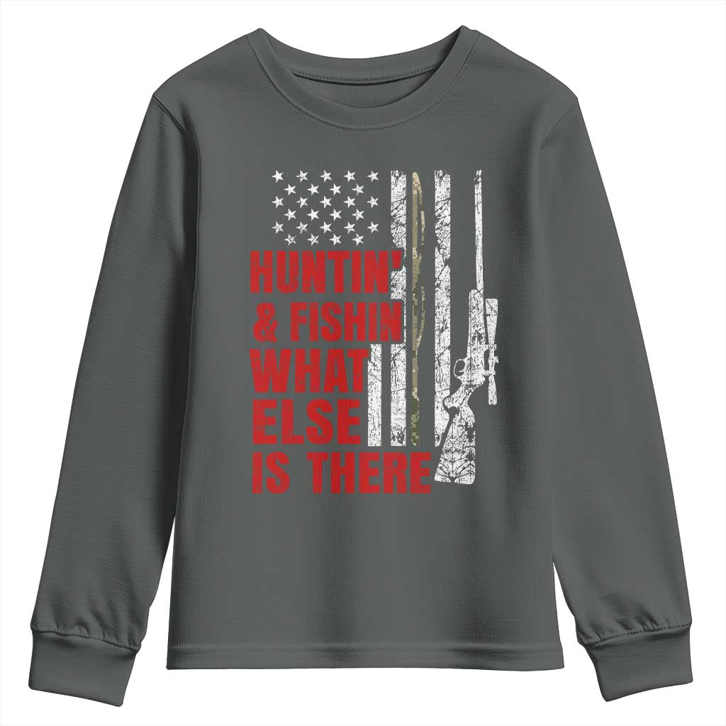 Hunting And Fishing What Else Is There Youth Sweatshirt Vintage American Flag TS11 Dark Heather Print Your Wear