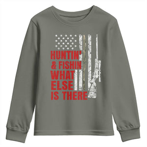 Hunting And Fishing What Else Is There Youth Sweatshirt Vintage American Flag TS11 Military Green Print Your Wear