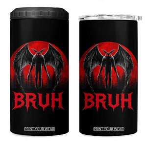 Funny Bruh Mothman 4 in 1 Can Cooler Tumbler Cryptozoology Cryptid Humor Weirdcore Horror Moon