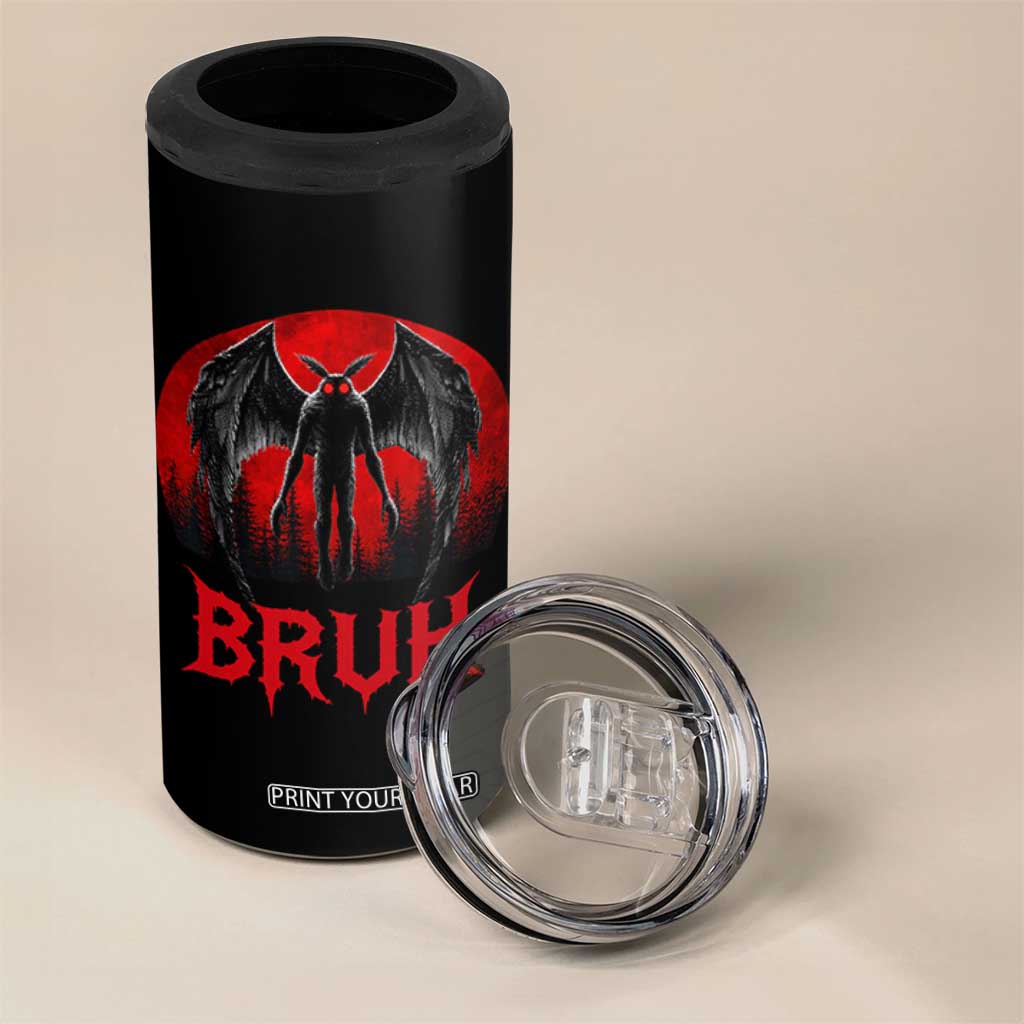 Funny Bruh Mothman 4 in 1 Can Cooler Tumbler Cryptozoology Cryptid Humor Weirdcore Horror Moon