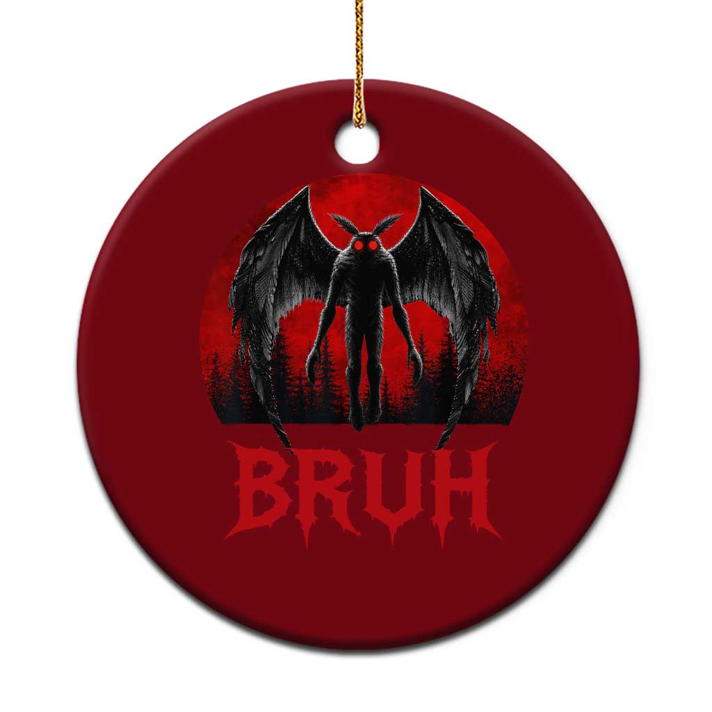 Funny Bruh Mothman Ceramic Ornament Cryptozoology Cryptid Humor Weirdcore Horror Moon