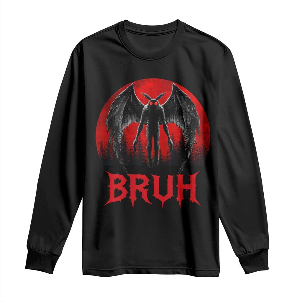 Funny Bruh Mothman Long Sleeve Shirt Cryptozoology Cryptid Humor Weirdcore Horror Moon TS11 Black Print Your Wear
