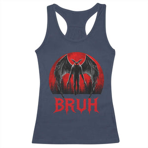 Funny Bruh Mothman Racerback Tank Top Cryptozoology Cryptid Humor Weirdcore Horror Moon