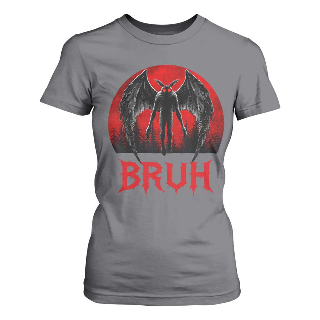 Funny Bruh Mothman T Shirt For Women Cryptozoology Cryptid Humor Weirdcore Horror Moon
