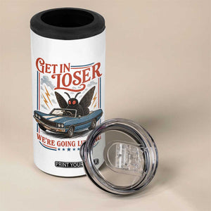 Funny Mothman 4 in 1 Can Cooler Tumbler Get In Loser We Are Going Lurking Cryptid Lover