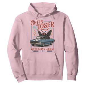 Funny Mothman Hoodie Get In Loser We Are Going Lurking Cryptid Lover