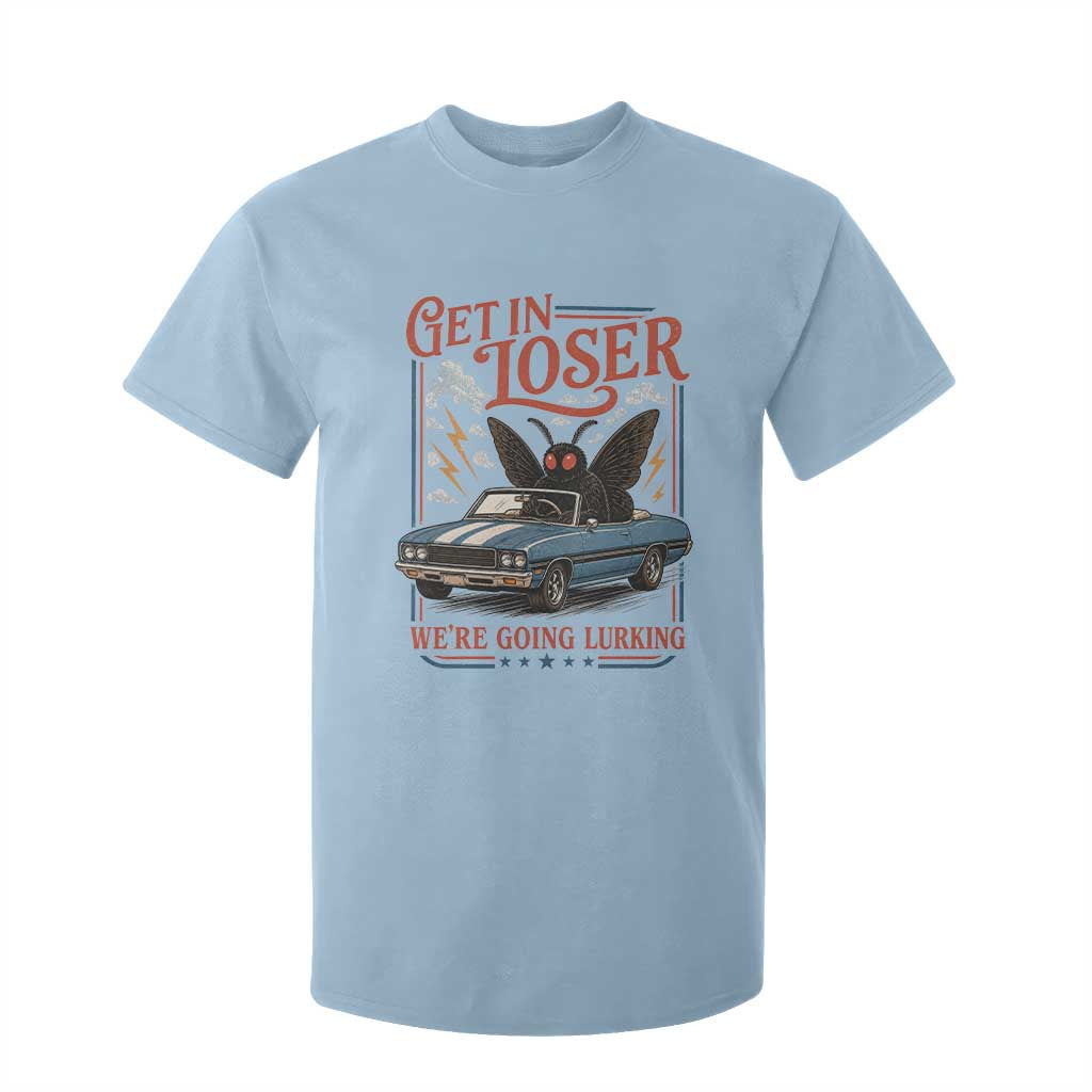 Funny Mothman T Shirt For Kid Get In Loser We Are Going Lurking Cryptid Lover