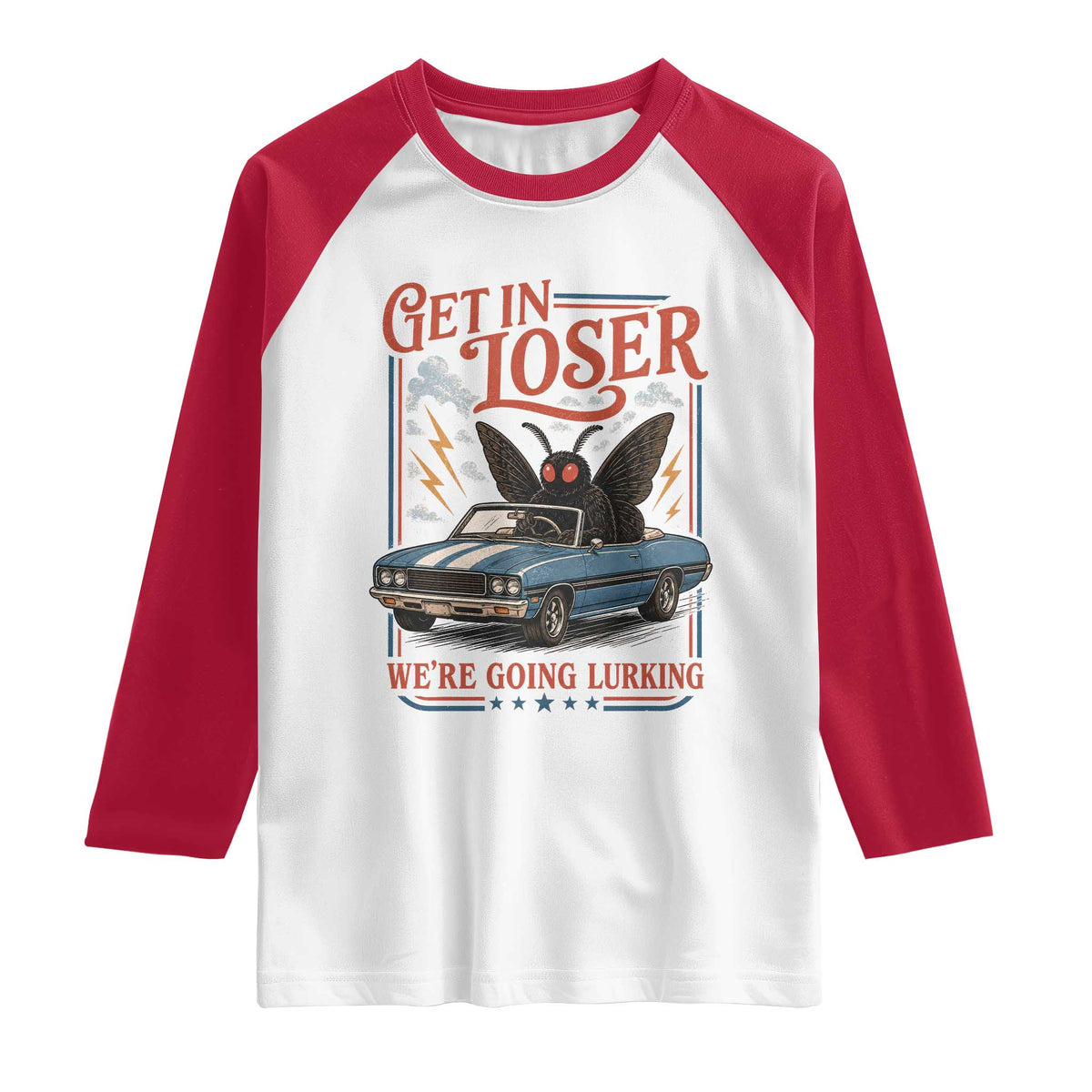 Funny Mothman Raglan Shirt Get In Loser We Are Going Lurking Cryptid Lover