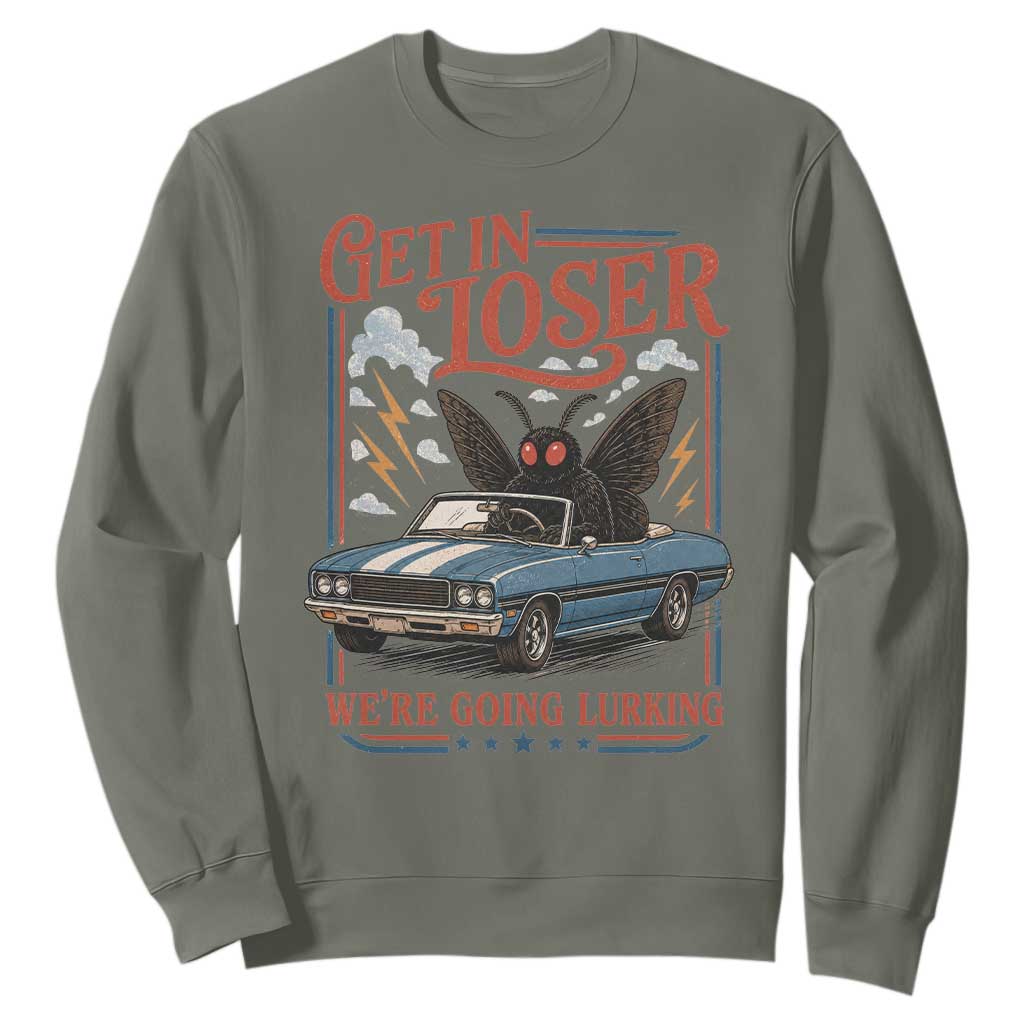 Funny Mothman Sweatshirt Get In Loser We Are Going Lurking Cryptid Lover
