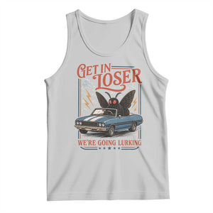 Funny Mothman Tank Top Get In Loser We Are Going Lurking Cryptid Lover
