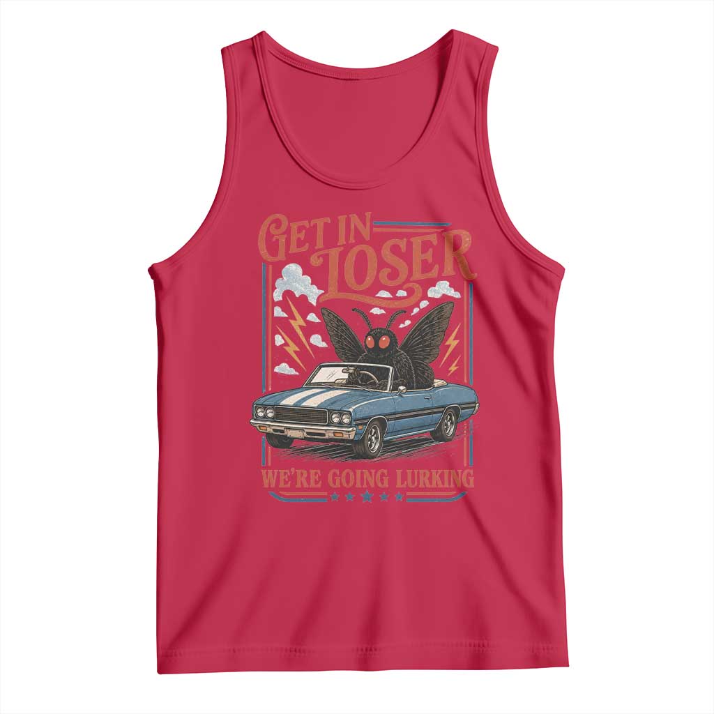 Funny Mothman Tank Top Get In Loser We Are Going Lurking Cryptid Lover
