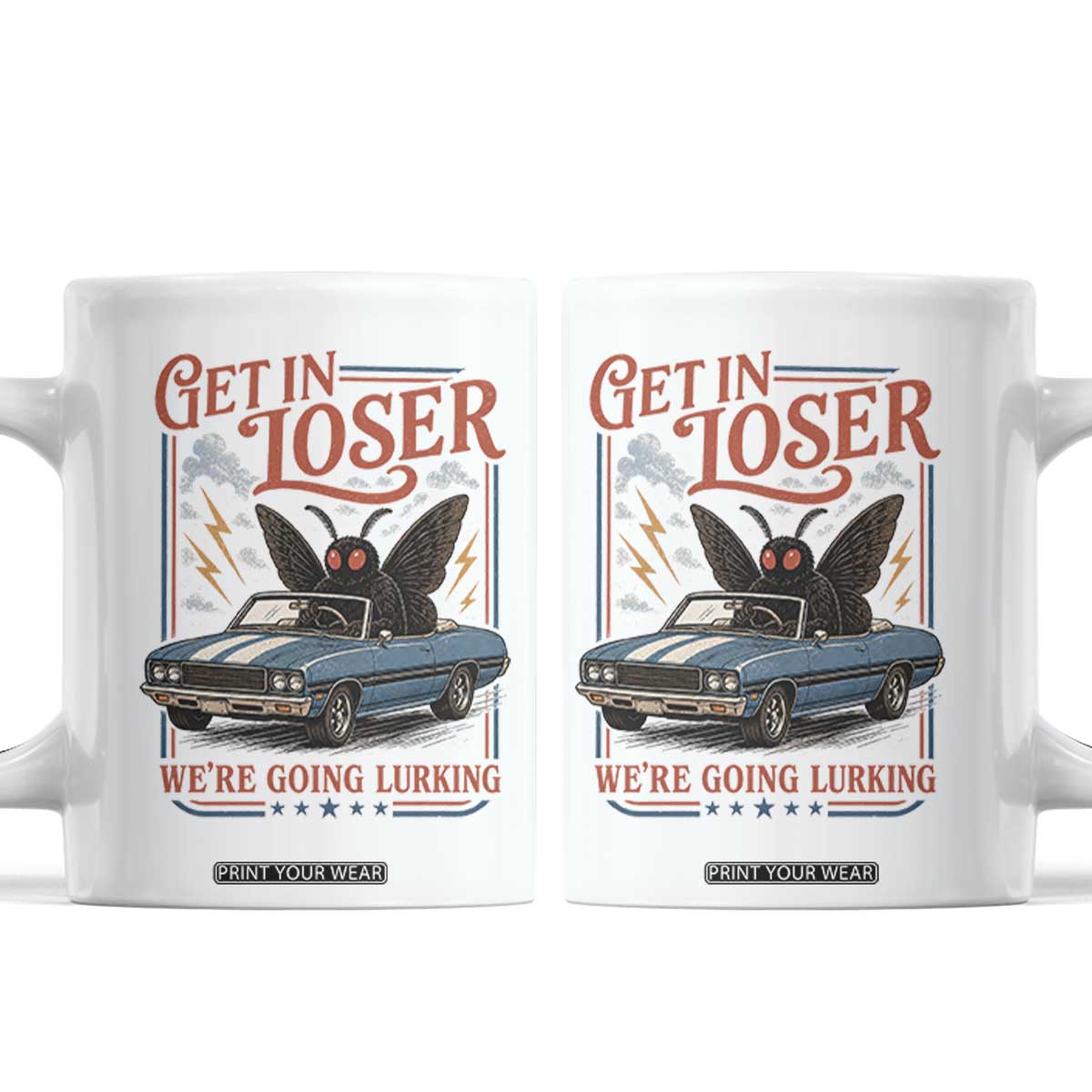 Funny Mothman Coffee Mug Get In Loser We Are Going Lurking Cryptid Lover