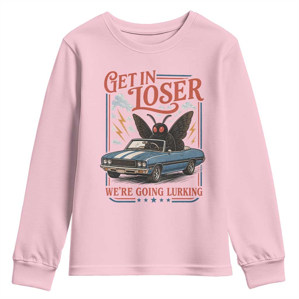 Funny Mothman Youth Sweatshirt Get In Loser We Are Going Lurking Cryptid Lover