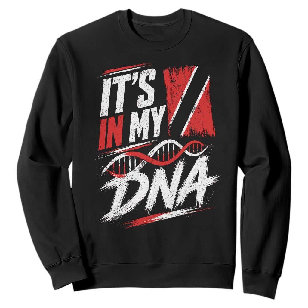 It Is in My DNA Trinidad and Tobago Sweatshirt Trinidadian Flag Roots TS11 Black Print Your Wear