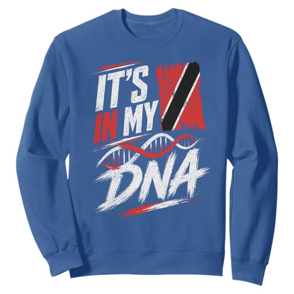 It Is in My DNA Trinidad and Tobago Sweatshirt Trinidadian Flag Roots