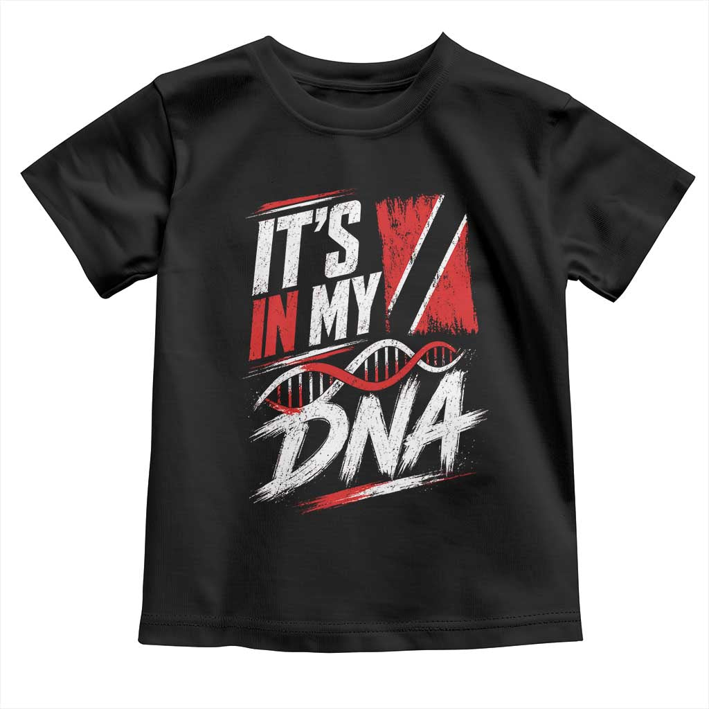 It Is in My DNA Trinidad and Tobago Toddler T Shirt Trinidadian Flag Roots TS11 Black Print Your Wear