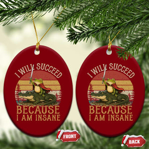 I Will Succeed Because I Am Insane Funny Frog Riding Alligator Ceramic Ornament