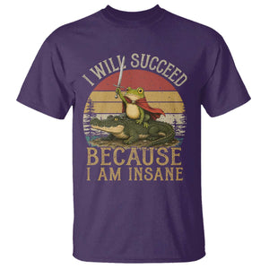 I Will Succeed Because I Am Insane Funny Frog Riding Alligator T Shirt