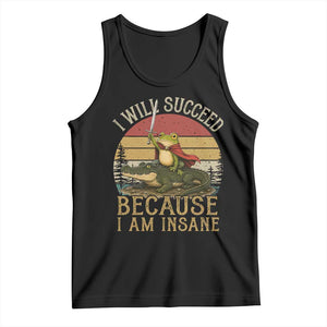 I Will Succeed Because I Am Insane Funny Frog Riding Alligator Tank Top