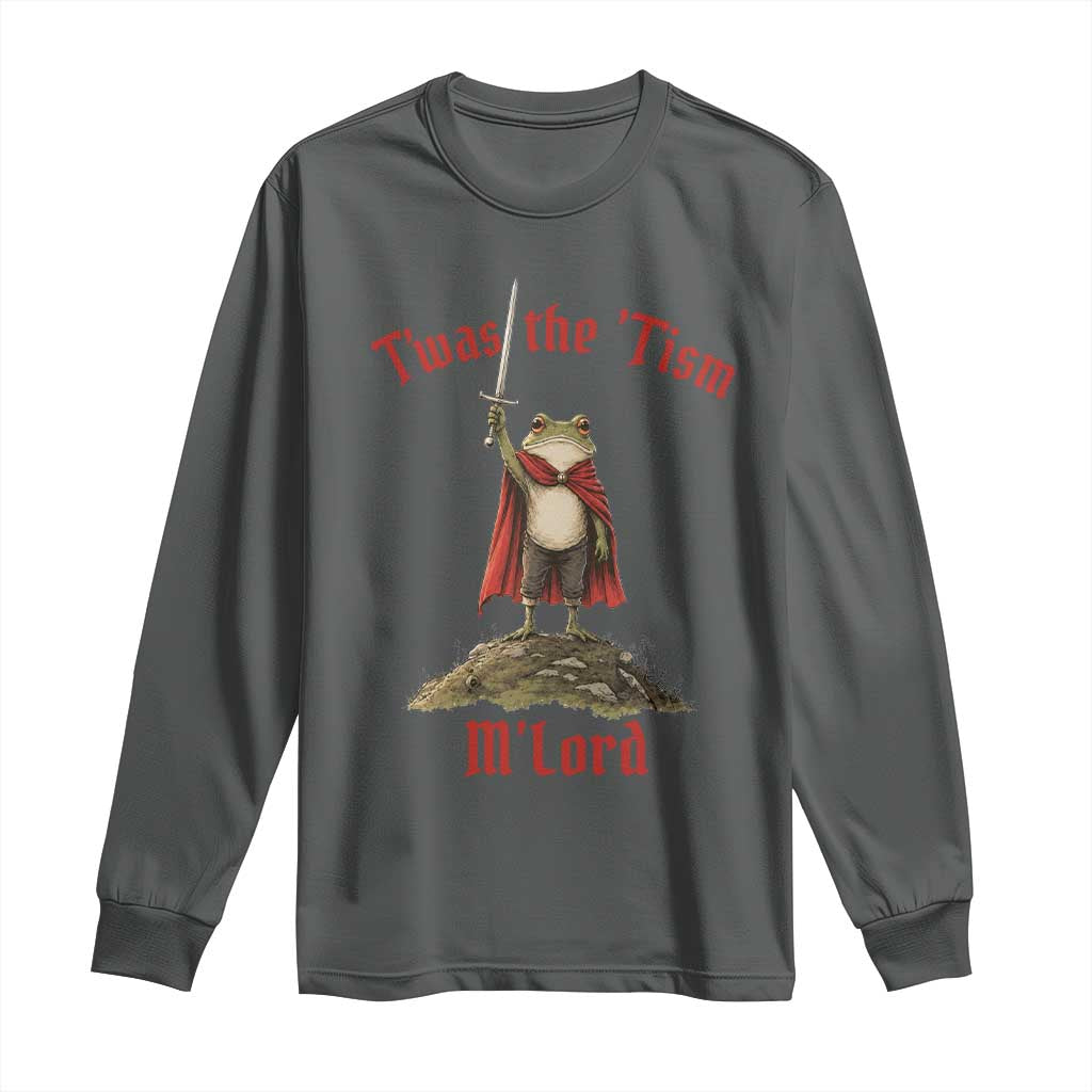 Funny Twas The Tism M Lord Medieval Knight Frog Long Sleeve Shirt