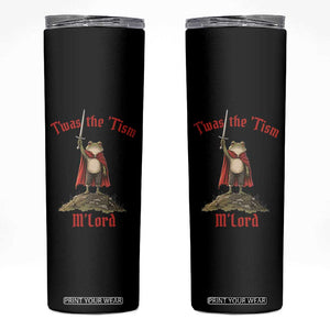 Funny Twas The Tism M Lord Medieval Knight Frog Skinny Tumbler