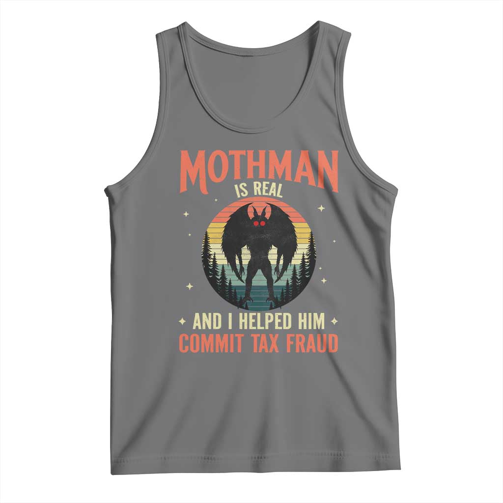 Funny Mothman Is Real And I Helped Him Commit Tax Fraud Tank Top Retro Cryptid Cryptozoology TS11 Black Heather Print Your Wear