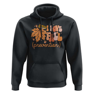 Fall Physical Therapy Hoodie I Love Fall Prevention Retro Groove Maple Leaf Nuts TS11 Black Print Your Wear