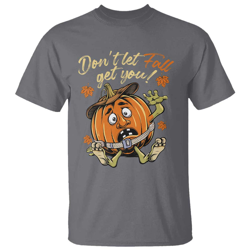 Funny Fall Physical Therapy T Shirt Don't Let Fall Get You Pumpkin Safety Belt Maple Leaf TS11 Charcoal Print Your Wear