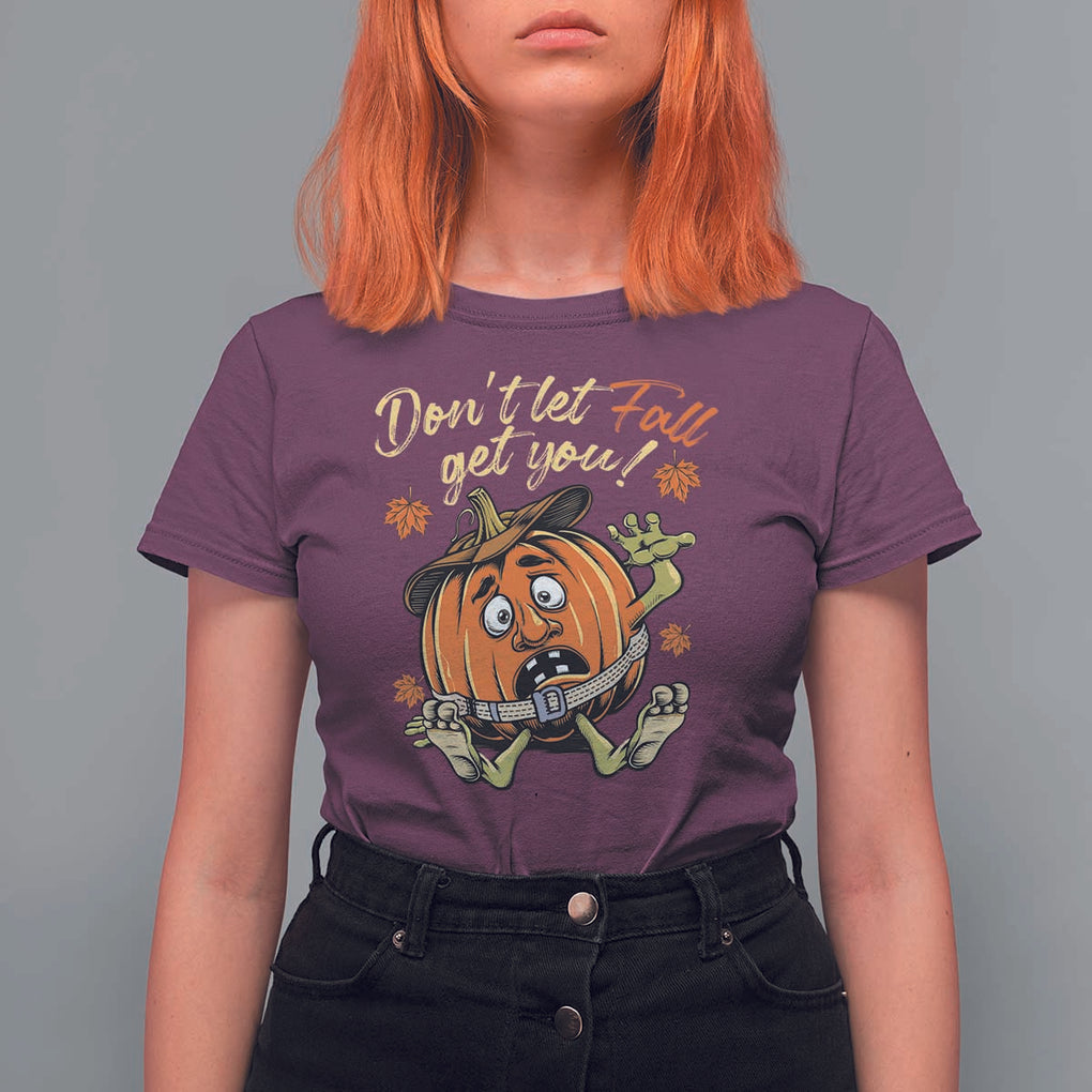 Funny Fall Physical Therapy T Shirt For Women Don't Let Fall Get You Pumpkin Safety Belt Maple Leaf TS11 Maroon Print Your Wear