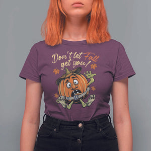 Funny Fall Physical Therapy T Shirt For Women Don't Let Fall Get You Pumpkin Safety Belt Maple Leaf TS11 Maroon Print Your Wear